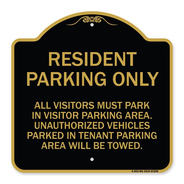Parking Sign Resident Parking Only, Black & Gold Aluminum Sign, 18" x 18", BG-1818-23358